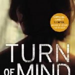 Turn of the Mind by Alice LaPlante